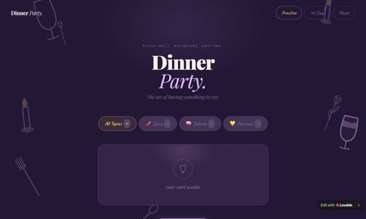 dinner party practice lovable app