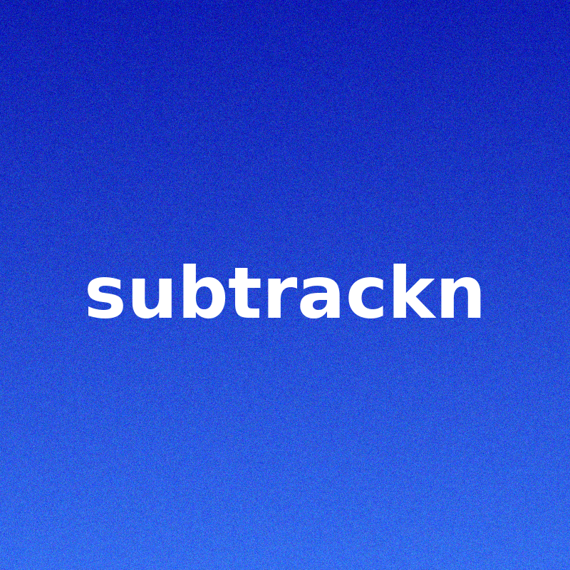 Subtrackn
